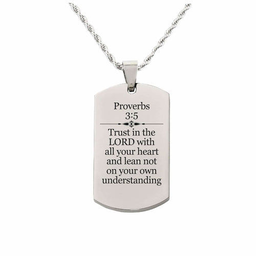 Solid Stainless Steel Scripture Tag Necklace - Proverbs 3:5