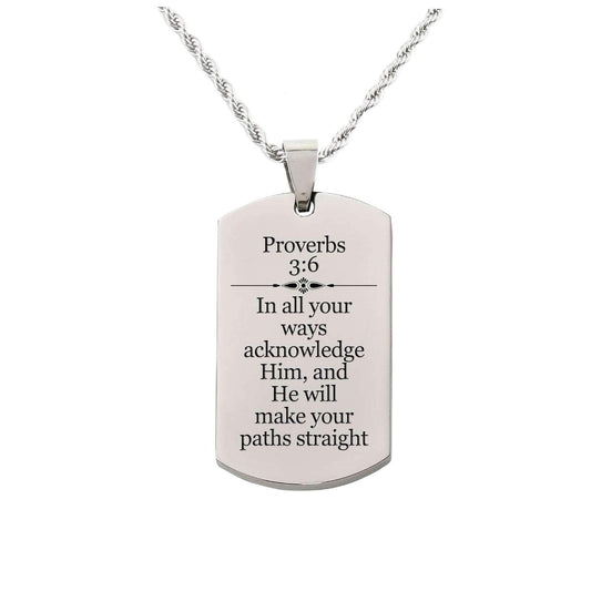 Solid Stainless Steel Scripture Tag Necklace - Proverbs 3:6